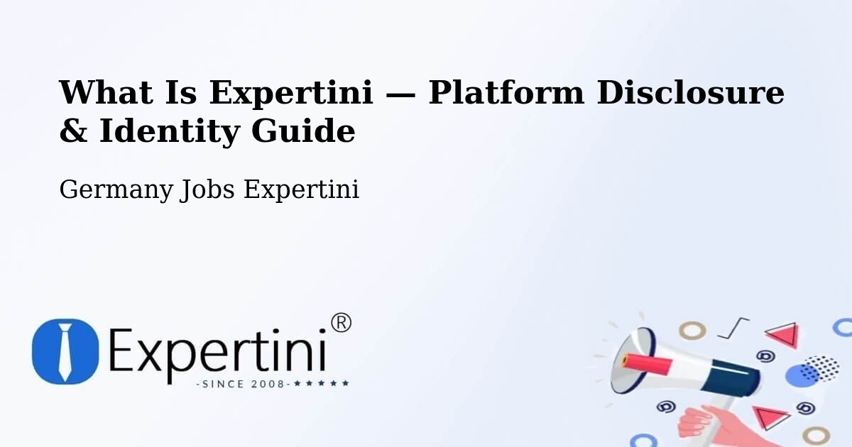 What Is Expertini — Platform Disclosure & Identity Guide – Jerichow